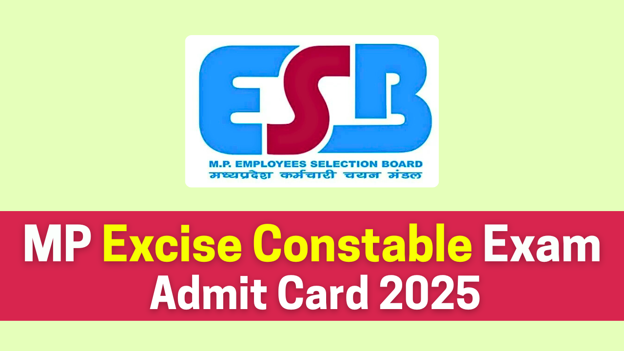 MP Abkari Constable Admit Card 2025