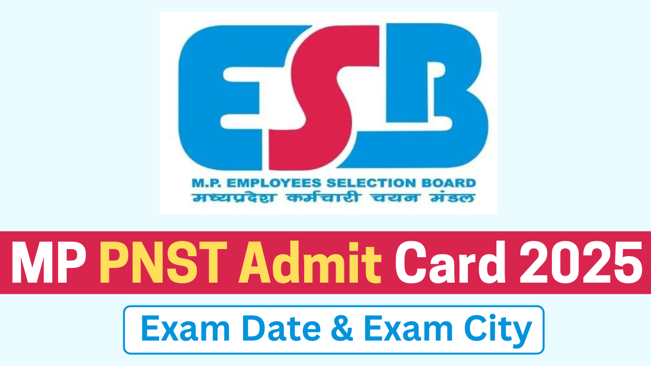 MP PNST Admit Card 2025